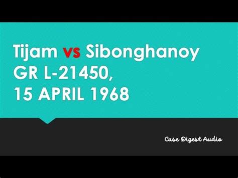 tijam vs. sibonghanoy|Tijam vs Sibonghanoy .